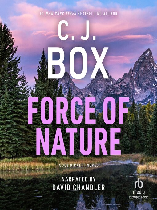 Title details for Force of Nature by C. J. Box - Available